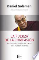 Libro La fuerza de la compasión