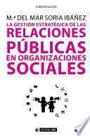 Libro La gestión estratégica de las relaciones públicas en organizaciones sociales