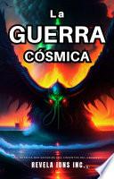 Libro La Guerra Cósmica