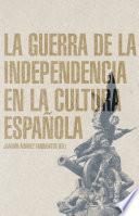 Libro La Guerra de la Independencia en la cultura española
