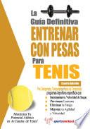 Libro La Guía Definitiva - Entrenar Con Pesas Para Tenis