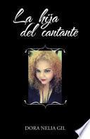 Libro La Hija Del Cantante