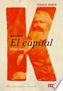 Libro La historia de El Capital de Karl Marx
