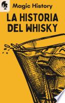 Libro La Historia Del Whisky