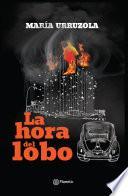 Libro La hora del lobo