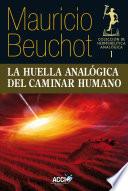 Libro La huella analógica del caminar humano