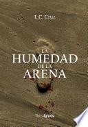 Libro La humedad de la arena