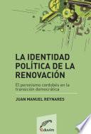 Libro La identidad política de la renovación