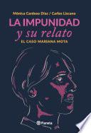 Libro La impunidad y su relato