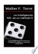 Libro La inteligencia no es un método 2