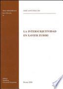 Libro La intersubjectividad en Xavier Zubiri