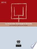 Libro La Inversión Extranjera Directa en América Latina y el Caribe 2015