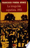 Libro La irrupción zapatista, 1911