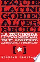 Libro La izquierda latinoamericana en el gobierno