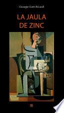 Libro La jaula de zinc