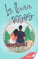 Libro La lluvia en tus besos