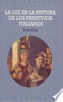 Libro La luz en la pintura de los primitivos italianos