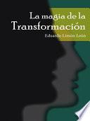 Libro La Magia de la TransformacióN