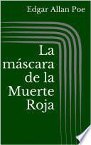 Libro La máscara de la Muerte Roja