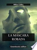 Libro La máscara robada