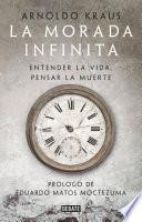 Libro La morada infinita