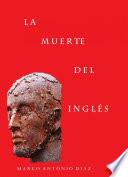 Libro La Muerte del Inglés