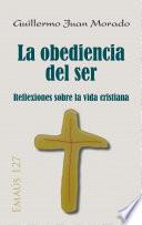 Libro La obediencia del ser