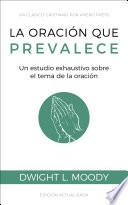 Libro La oración que prevalece