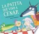 Libro La patita que vino a cenar (La ovejita que vino a cenar)