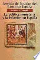 Libro La política monetaria y la inflación en España