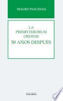 Libro La Presbyterorum ordinis 50 años después