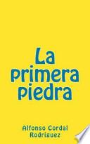 Libro La Primera Piedra