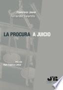 Libro La procura a juicio