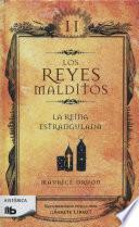 Libro La reina estrangulada / The Strangled Queen