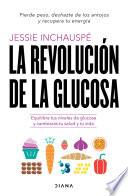 Libro La revolución de la glucosa (Edición mexicana)