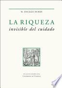 Libro La riqueza invisible del cuidado