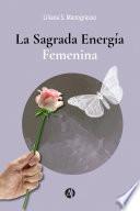 Libro La Sagrada Energía Femenina