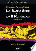 Libro La Santa Sede y la II República (1934-1939)