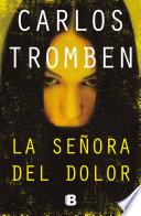 Libro La señora del dolor