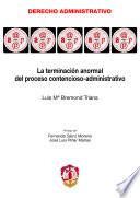 Libro La terminación anormal del proceso contencioso-administrativo