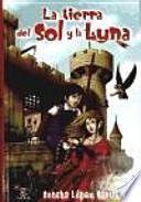 Libro La tierra del Sol y la Luna