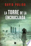 Libro La torre de la encrucijada