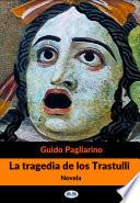 Libro La tragedia de los trastulli