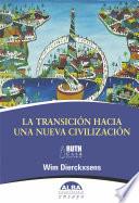 Libro La transición hacia una nueva civilización