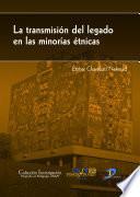 Libro La transmisión del legado en las minorías étnicas