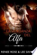 Libro La venganza del alfa