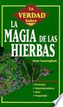 Libro LA Verdad Sobre LA Magia De Las Hierbas