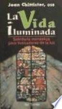 Libro La vida iluminada