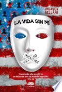 Libro La vida sin mí
