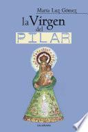 Libro La Virgen del Pilar